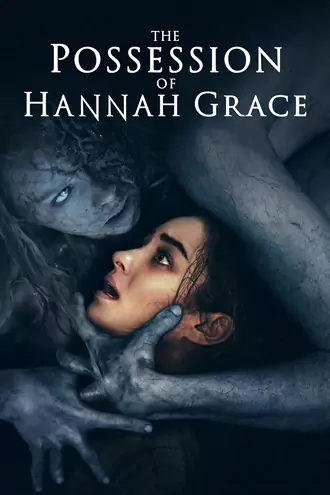 Download The Possession of Hannah Grace | 2018 | Hindi-English | Dual Audio | Full Movie 480p 720p 1080p