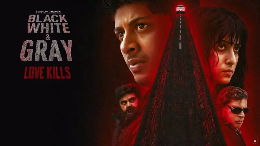 Download Black, White & Gray – Love Kills | 2025 | Season 1 | Complete Hindi DD 5.1 | WEB Series | 480p 720p 1080p