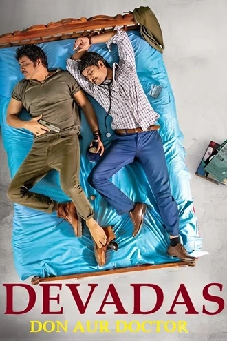 Download Devadas | 2018 | Hindi ORG. + Telugu | Dual Audio | WEB-DL | Full Movie 480p 720p 1080p