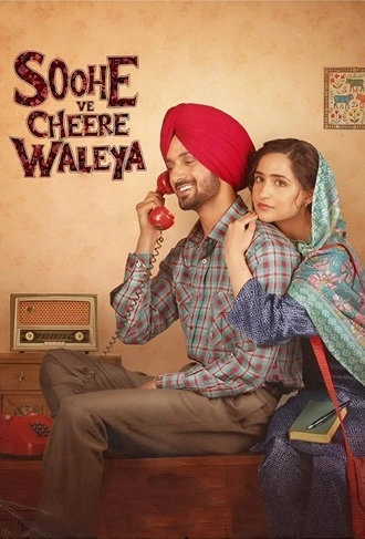 Download Soohe Ve Cheere Waleya | 2025 | Punjabi | HDTC | Full Movie 480p 720p 1080p