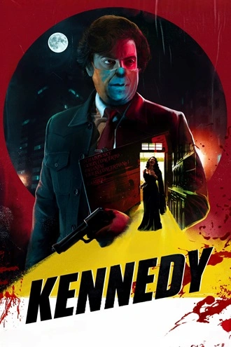 Download Kennedy | 2023 | Hindi | WEB-DL | Full Movie 480p 720p 1080p
