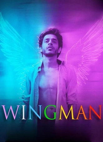 Download WingMan: The Universal Irony of Love | 2021 | Hindi DD2.0 | WEB-DL | Full Movie 480p 720p 1080p